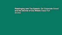 Readinging new The Speech: On Corporate Greed and the Decline of Our Middle Class Full access
