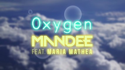 MANDEE - Oxygen