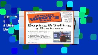 EBOOK Reader The Complete Idiot s Guide to Buying and Selling a Business Unlimited acces Best