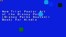 New Trial Poster Art of the Disney Parks (Disney Parks Souvenir Book) For Kindle