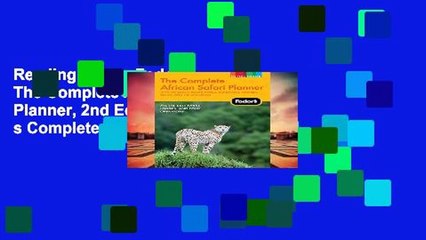 Reading Online Fodor s The Complete African Safari Planner, 2nd Edition (Fodor s Complete African