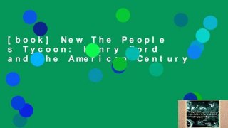 [book] New The People s Tycoon: Henry Ford and the American Century