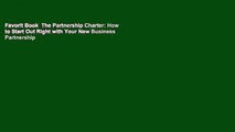 Favorit Book  The Partnership Charter: How to Start Out Right with Your New Business Partnership
