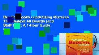 Reading books Fundraising Mistakes That Bedevil All Boards (and Staff Too): A 1-Hour Guide to