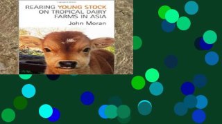View Rearing Young Stock on Tropical Dairy Farms in Asia online