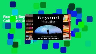 Reading Beyond: A Short Story Collection Unlimited