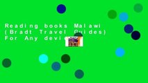Reading books Malawi (Bradt Travel Guides) For Any device