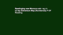 Readinging new Morocco adv. ng r/v (r) wp (Adventure Map (Numbered)) P-DF Reading
