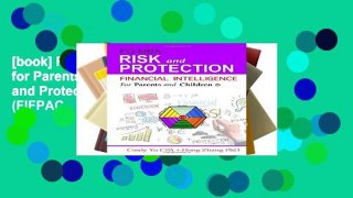 [book] Free Financial Intelligence for Parents and Children: Risk and Protection: Volume 5 (FIFPAC