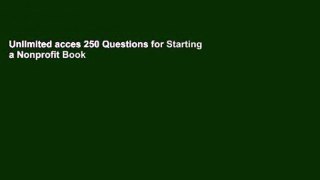 Unlimited acces 250 Questions for Starting a Nonprofit Book