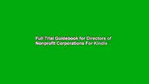 Full Trial Guidebook for Directors of Nonprofit Corporations For Kindle