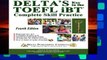 Best seller  Delta s Key to the TOEFL Ibt(r) Complete Skill Practice  E-book