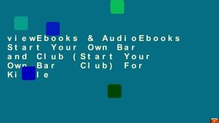 viewEbooks & AudioEbooks Start Your Own Bar and Club (Start Your Own Bar   Club) For Kindle