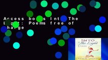 Access books Into The Light: Poems free of charge