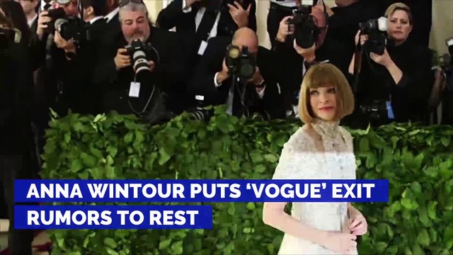 Anna Wintour Puts ‘Vogue’ Exit Rumors to Rest