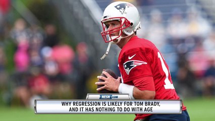 Why regression is likely for Tom Brady (it has nothing to do with age)