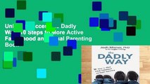 Unlimited acces The Dadly Way: 10 Steps to More Active Fatherhood and Equal Parenting Book