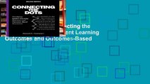 Unlimited acces Connecting the Dots: Developing Student Learning Outcomes and Outcomes-Based
