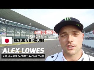 Suzuka 8 Hours - Alex Lowes Video Diary #1