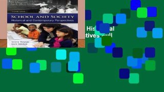 Ebook School and Society: Historical and Contemporary Perspectives Full