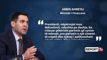 Lojërat e Fatit/ Ahmetaj-Metës: Ndoshta e ktheve padashje ligjin, unifikuam procedurat e tatimit