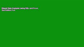 Ebook Data Analysis Using SQL and Excel, 2nd Edition Full