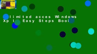 Unlimited acces Windows Xp In Easy Steps Book