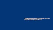 Trial Windows Server 2016 Unleashed (includes Content Update Program) Ebook