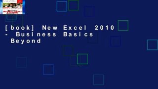 [book] New Excel 2010 - Business Basics   Beyond