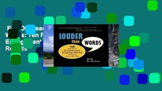 EBOOK Reader Louder Than Words: Ten Practical Employee Engagement Steps That Drive Results