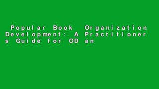 Popular Book  Organization Development: A Practitioner s Guide for OD and HR Unlimited acces Best