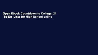 Open Ebook Countdown to College: 21  To-Do  Lists for High School online