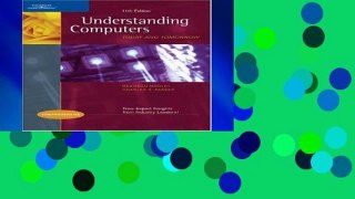 this books is available Understanding Computers: Today and Tomorrow: Comprehensive For Kindle