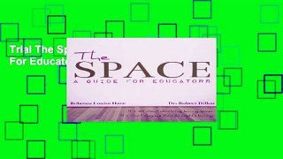 Trial The Space: A Guide For Educators Ebook