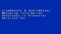 viewEbooks & AudioEbooks Managing Information Assurance in Financial Services For Ipad