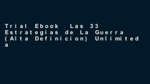 Trial Ebook  Las 33 Estrategias de La Guerra (Alta Definicion) Unlimited acces Best Sellers Rank :