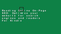 Reading Online On-Page SEO: Optimize your website for search engines and readers For Kindle