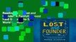 Reading books Lost and Founder: A Painfully Honest Field Guide to the Startup World Unlimited