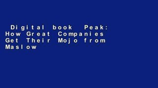 Digital book  Peak: How Great Companies Get Their Mojo from Maslow Unlimited acces Best Sellers