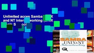 Unlimited acces Samba: UNIX and NT Internetworking (UNIX Tools S.) Book