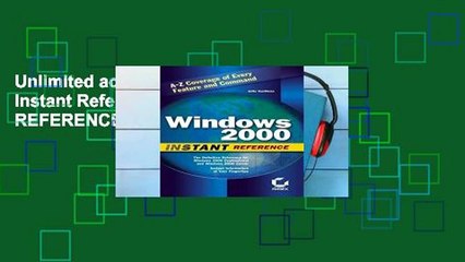 Unlimited acces Windows 2000 Instant Reference (SYBEX INSTANT REFERENCE SERIES) Book