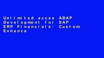 Unlimited acces ABAP Development for SAP ERP Financials: Custom Enhancements Book