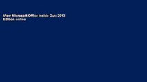 View Microsoft Office Inside Out: 2013 Edition online