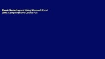 Ebook Mastering and Using Microsoft Excel 2000: Comprehensive Course Full