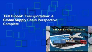 Full E-book  Transportation: A Global Supply Chain Perspective Complete