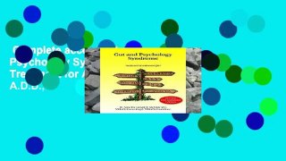 Complete acces  Gut and Psychology Syndrome: Natural Treatment for Autism, Dyspraxia, A.D.D.,