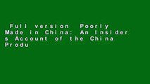 Full version  Poorly Made in China: An Insider s Account of the China Production Game, Revised