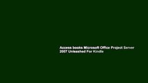 Access books Microsoft Office Project Server 2007 Unleashed For Kindle
