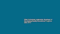 View Curriculum Leadership: Readings for Developing Quality Educational Programs (New 2013