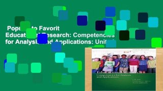 Popular to Favorit  Educational Research: Competencies for Analysis and Applications: United